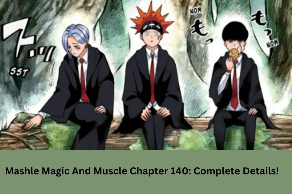 Mashle Magic And Muscle Chapter 140