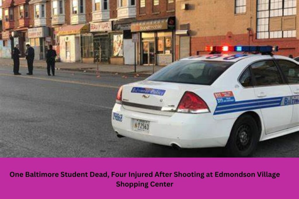 One Baltimore Student Dead, Four Injured After Shooting at Edmondson Village Shopping Center