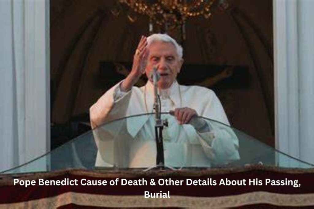 Pope Benedict Cause of Death