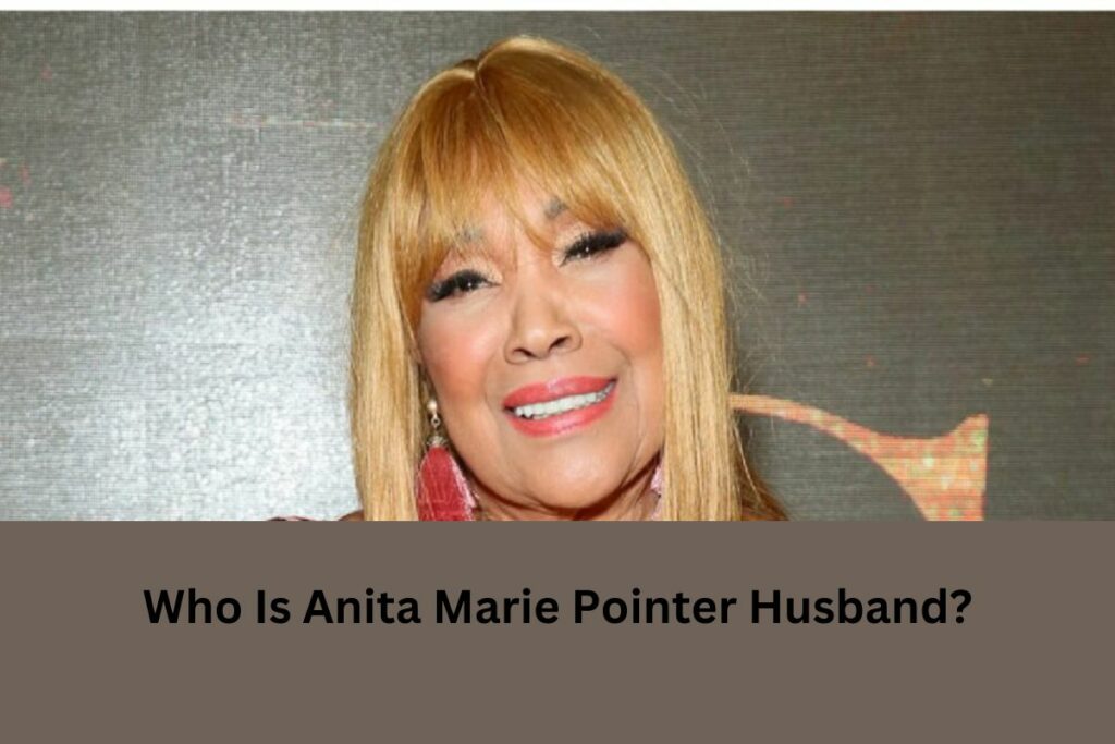 Who Is Anita Marie Pointer Husband