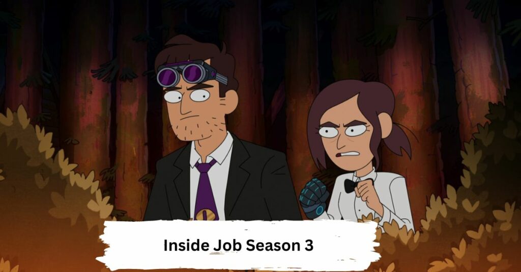 Inside Job Season 3