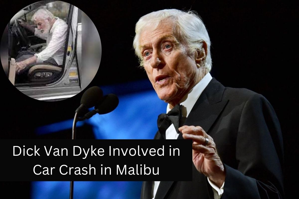 Dick Van Dyke Involved In Car Crash In Malibu United Fact