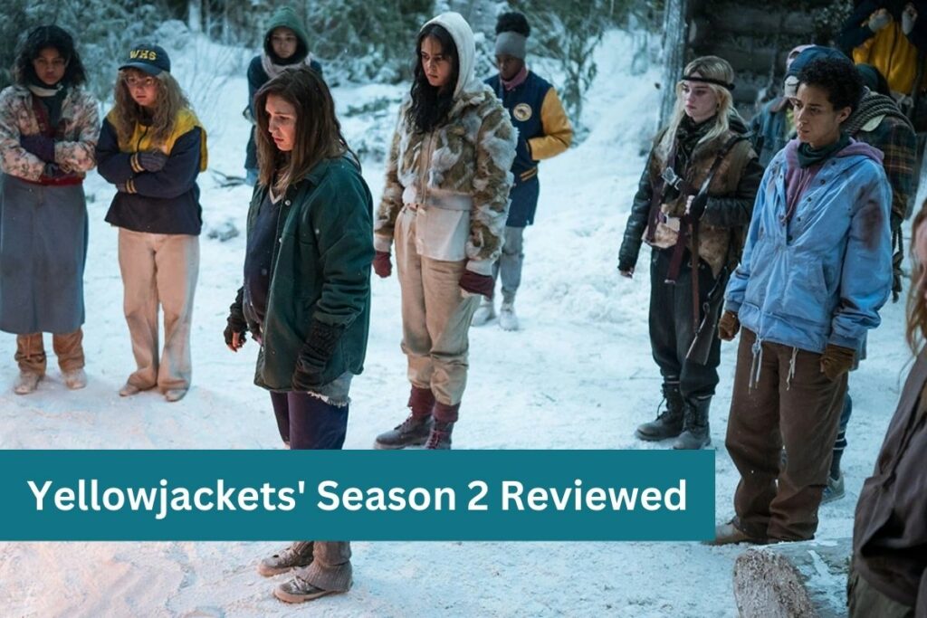 Yellowjackets' Season 2 Reviewed Beauty and Horror Will Consume You