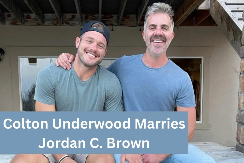 Colton Underwood Marries Jordan C. Brown