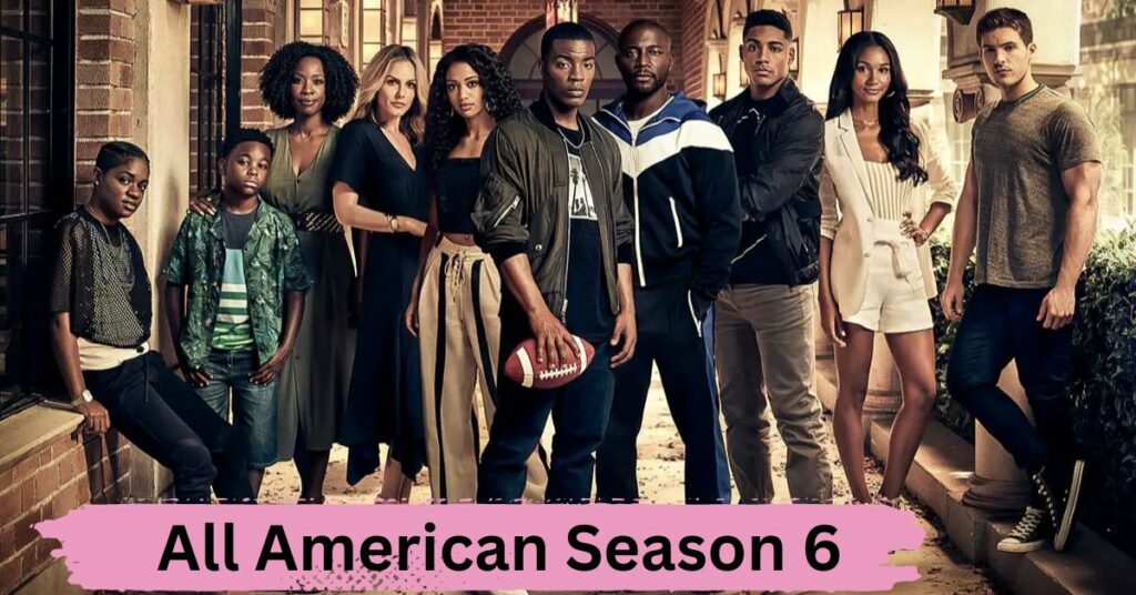 All American Season 6