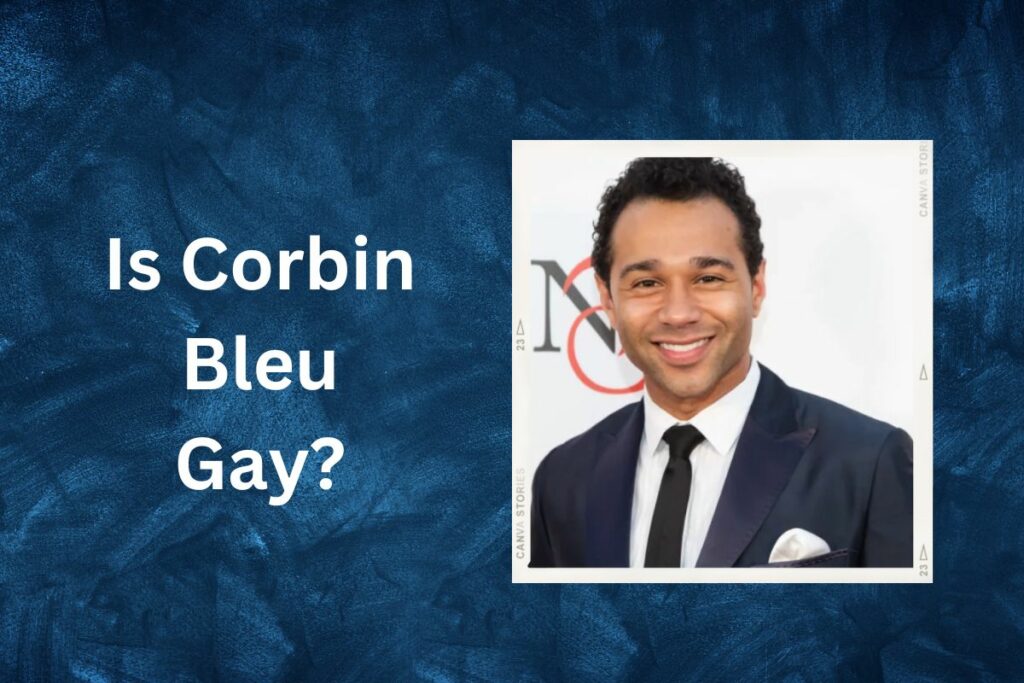 Is Corbin Bleu Gay Real Truth About the American Actor and Singer