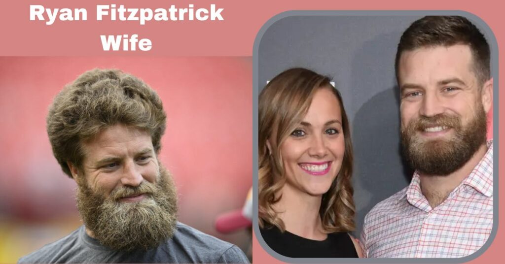 Ryan Fitzpatrick Wife