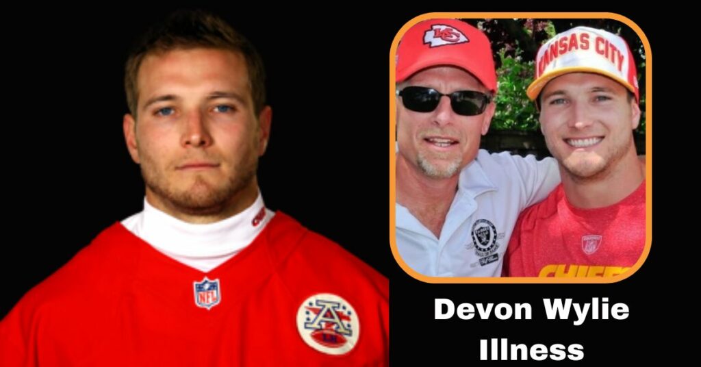 Devon Wylie Illness